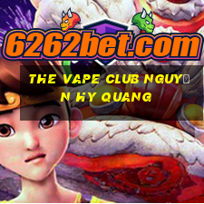 the vape club nguyễn hy quang