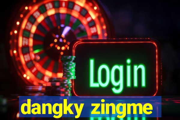 dangky zingme