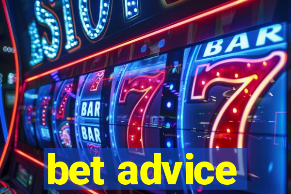 bet advice