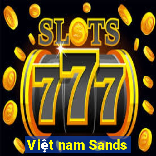 Việt nam Sands