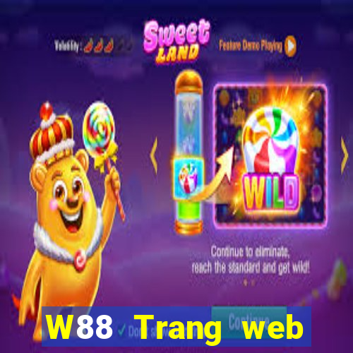 W88 Trang web chính thức của ông lớn