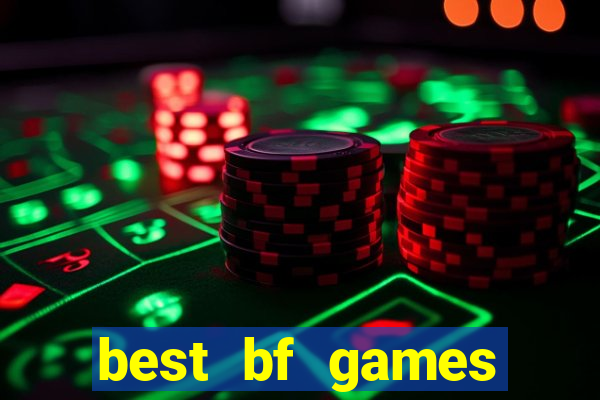 best bf games mobile casino