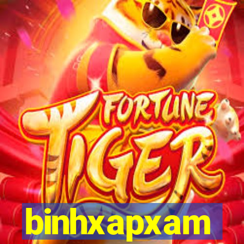 binhxapxam