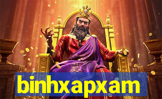 binhxapxam