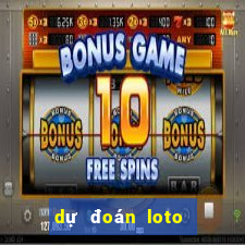 dự đoán loto miền bắc hôm nay