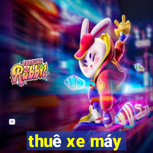 thuê xe máy