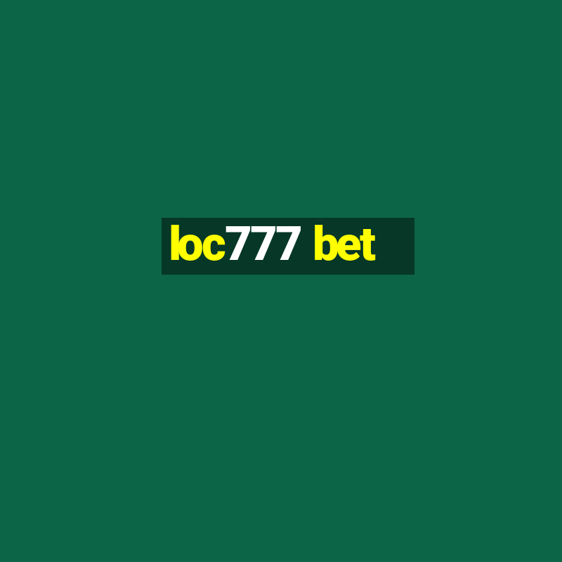 loc777 bet