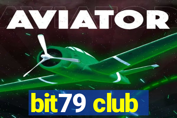 bit79 club