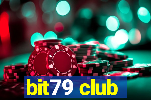 bit79 club