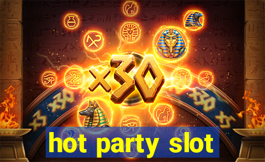 hot party slot