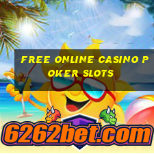 free online casino poker slots