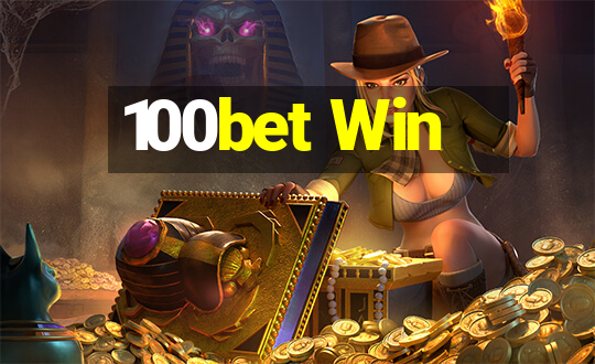 100bet Win