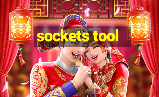 sockets tool