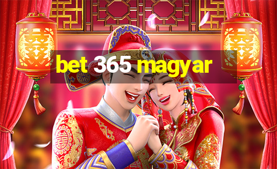 bet 365 magyar