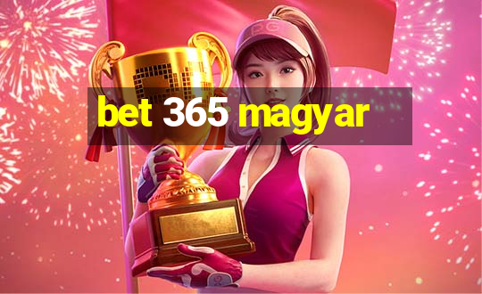 bet 365 magyar