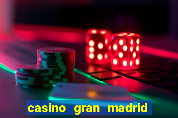 casino gran madrid poker online