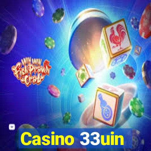 Casino 33uin