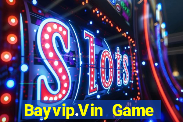 Bayvip.Vin Game Bài Trực Tuyến