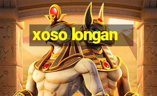 xoso longan