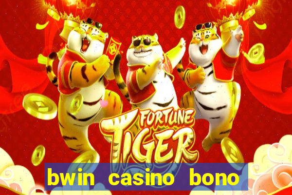 bwin casino bono sin deposito