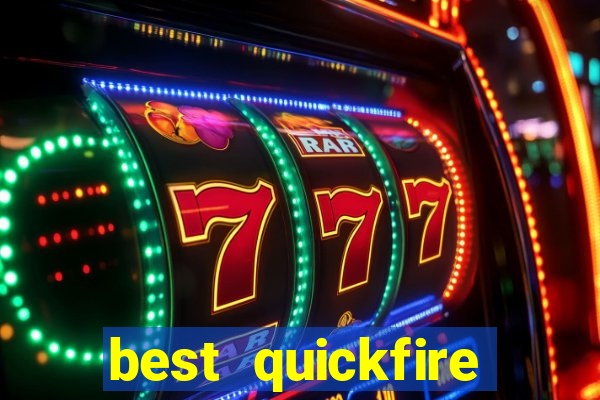 best quickfire mobile casino