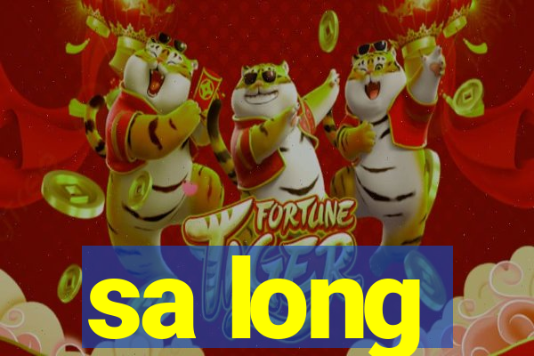 sa long