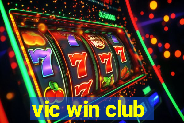 vic win club