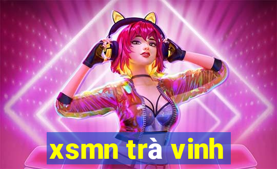 xsmn trà vinh