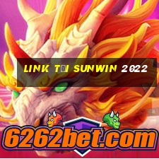 link tải sunwin 2022