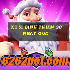 xổ số bình thuận 30 ngày qua