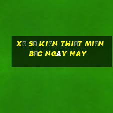 xổ số kiến thiết miền bắc ngày nay