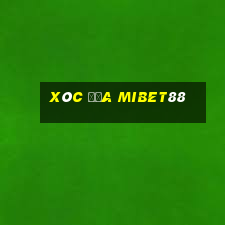 Xóc Đĩa Mibet88