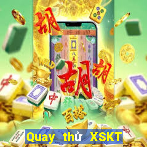 Quay thử XSKT ngày 9