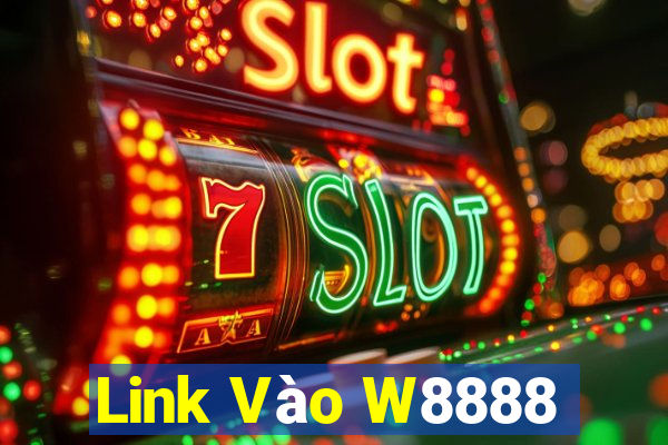 Link Vào W8888