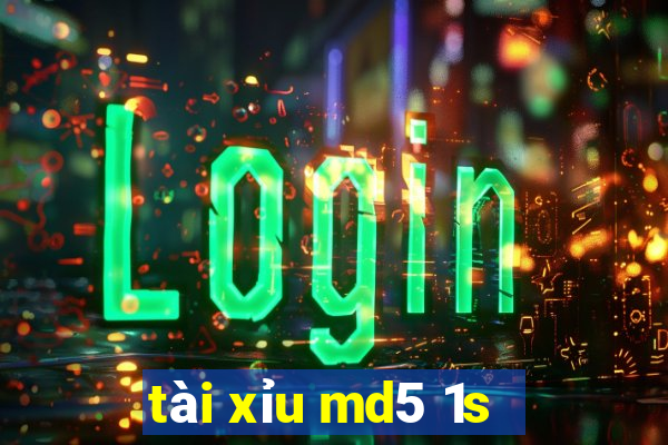 tài xỉu md5 1s