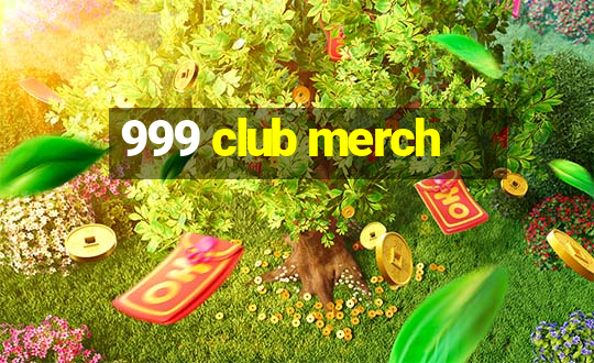 999 club merch