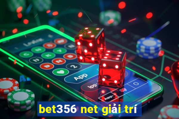 bet356 net giải trí