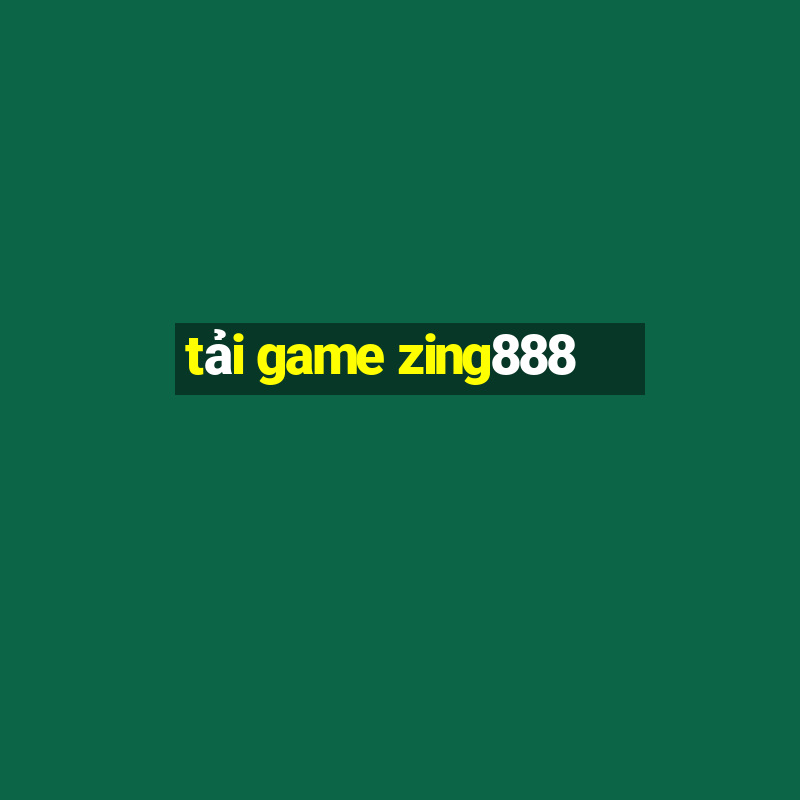 tai game zing888