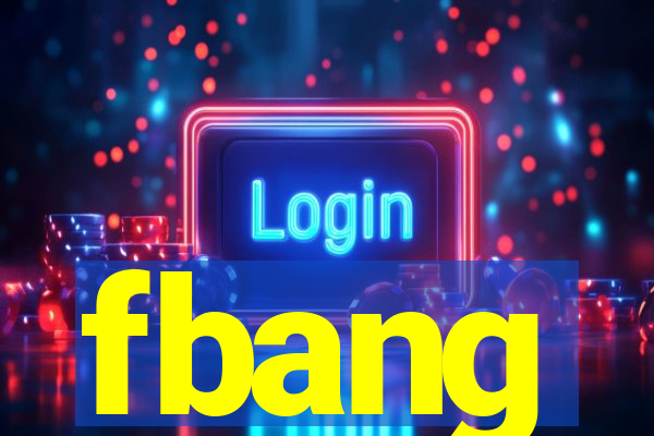 fbang