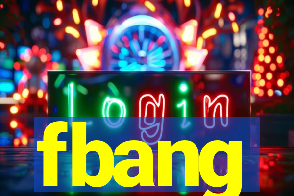 fbang