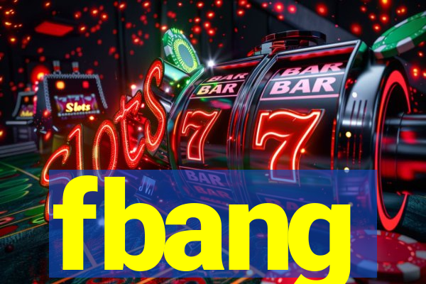 fbang