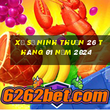 xổ số ninh thuận 26 tháng 01 năm 2024