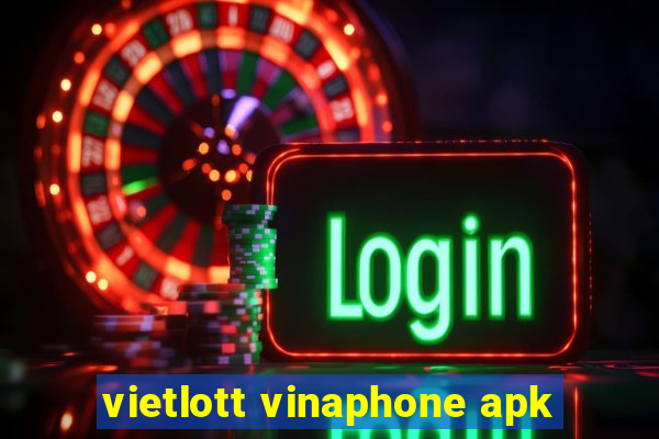 vietlott vinaphone apk