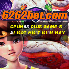 Cfun68 Club Game Bài Hot Nhất Hiện Nay