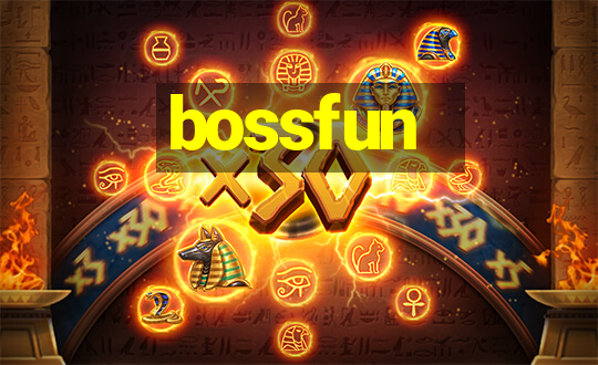 bossfun