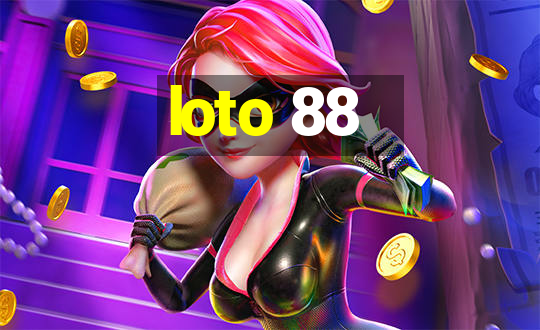 loto 88