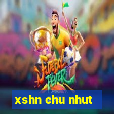 xshn chu nhut