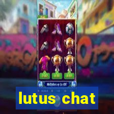 lutus chat