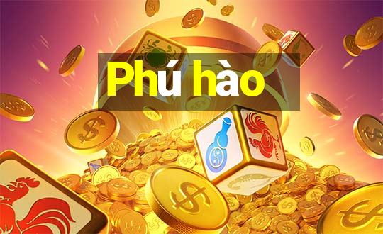 Phú hào