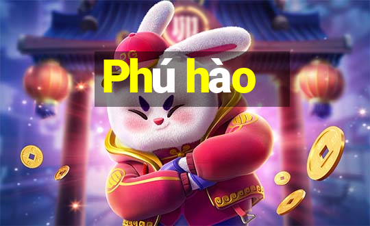 Phú hào